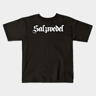 Salzwedel written with gothic font Kids T-Shirt